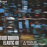 Todd Osborn: Elastic 68