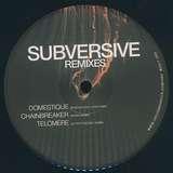 Subversive: Subversive Remixes