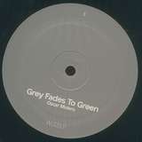 Oscar Mulero: Grey Fades To Green - Disc 2