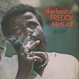 Freddie McKay: The Best Of Freddy Mckay