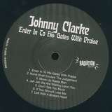 Johnny Clarke: Enter In To His Gates With Praise