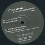 Alicia Hush: Vervet Underground