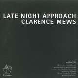 Late Night Approach: Clarence Mews