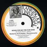 Black Uhuru: Wood For Me Fire