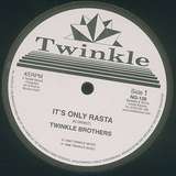 Twinkle Brothers: It's Only Rasta
