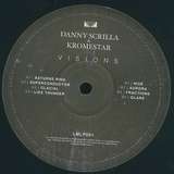 Danny Scrilla & Kromestar: Visions