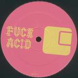 Various Artists: F*ck Acid Part Two