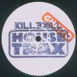 Andrew Soul / Dirtbox: Killekill Ghetto House Trax