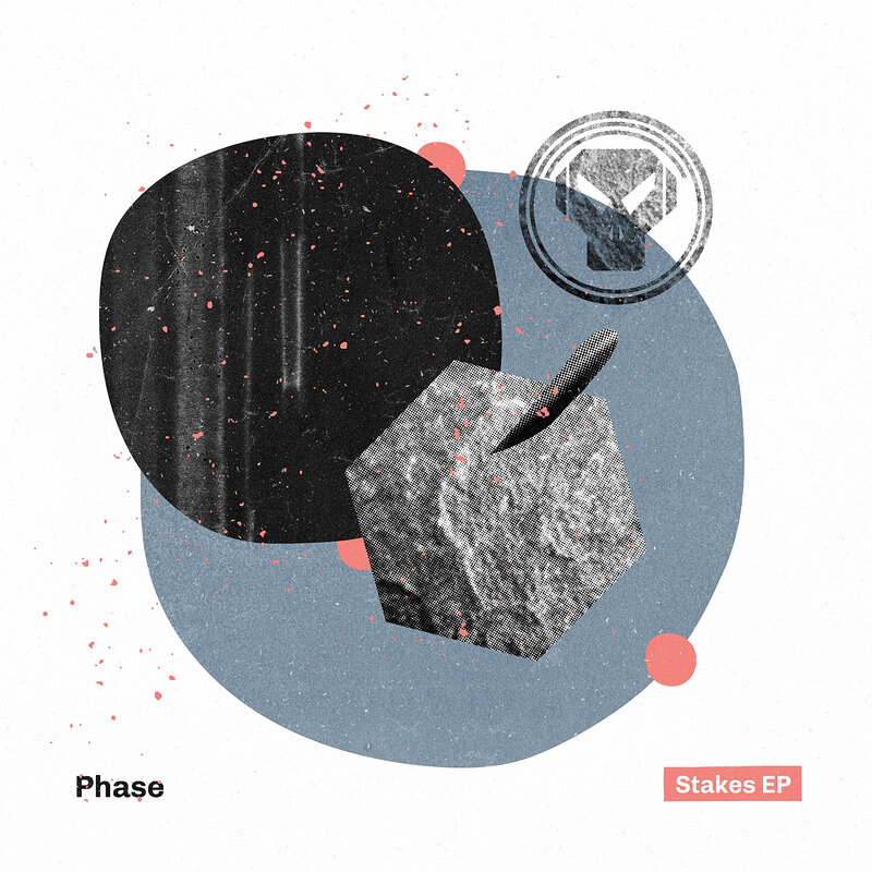 Phase: Stakes EP