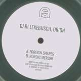 Cari Lekebusch & Orion: Foreign Shapes