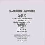 Black Noi$e: Illusions