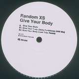 Random XS: Give Your Body