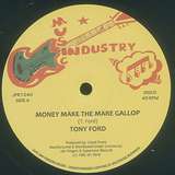Tony Ford: Money Make The Mare Gallop