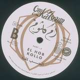 Om Kalsoum: El Hob Kollo