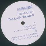 Dan Curtin: The Lush Network