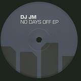 DJ JM: No Days Off EP