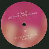 Jimi Tenor & Freestyle Man: Are We It?