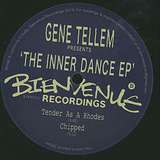 Gene Tellem: The Inner Dance EP