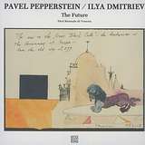 Pavel Pepperstein, Ilya Dmitriev: The Future
