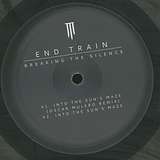 End Train: Breaking The Silence