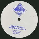 Negroni Nails: Negroni Nails EP