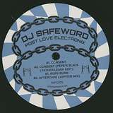 DJ Safeword: Post Love Electronix