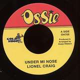 Lionel Craig: Under Mi Nose