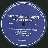 The Bush Chemists with King General: Lightning Strike