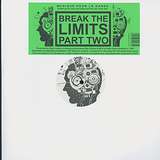 Break The Limits: Break The Limits Part II