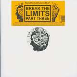 Break The Limits: Break The Limits Part III