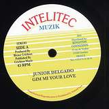 Junior Delgado: Gim Mi Your Love