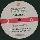 Callisto: Guidance Is Internal : Part 3