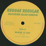 Reggae Regular: Where Is Jah