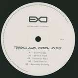 Terrence Dixon: Vertical Hold EP