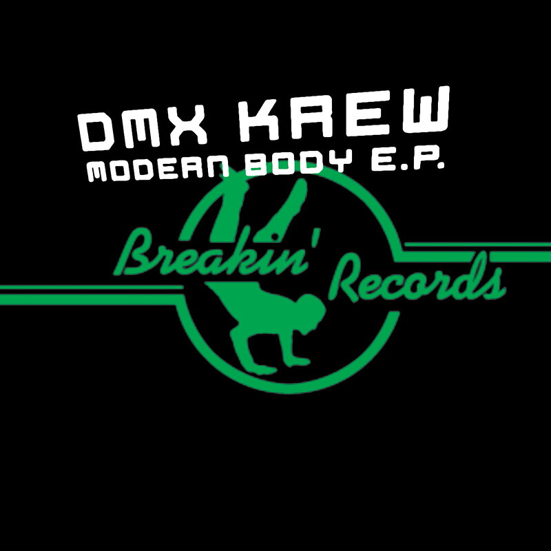 DMX Krew: Modern Body EP