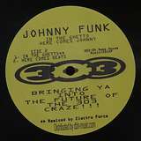 Johnny Funk: In The Ghetto / Here Comes Johnny