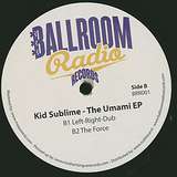 Kid Sublime: The Unami EP