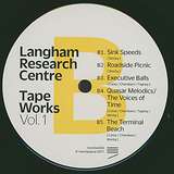 Langham Research Centre: Tape Works Vol. 1