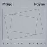 Maggi Payne: Arctic Winds