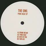The Owl: Pure Heat EP