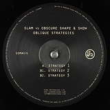 Slam vs. Obscure Shape & Shdw: Oblique Strategies