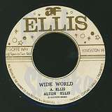 Alton Ellis: Wide World / Dedication