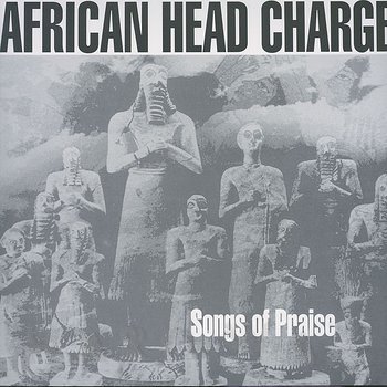 Cover art - African Head Charge: Songs Of Praise