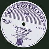 The Delinquents: Room On Top