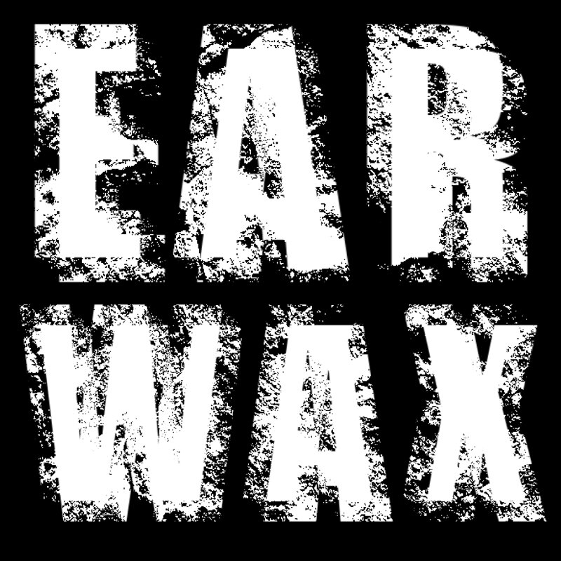 Earwax: Attraverso