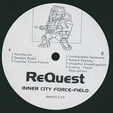 ReQuest: Inner City Force-Field