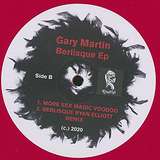 Gary Martin: Berlisque