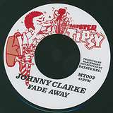 Johnny Clarke: Fade Away
