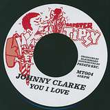 Johnny Clarke: You I Love