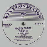 Housey Doingz: Doing It
